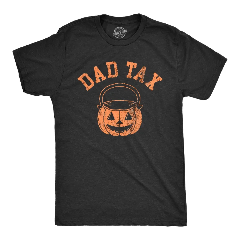 Men's eco - friendly recycled t - shirts for sustainable fashion choicesDad Tax Men's T Shirt